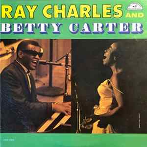 Ray Charles And Betty Carter - Ray Charles And Betty Carter FLAC