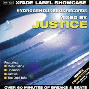 Justice - XFade Label Showcase: Hydrogen Dukebox Records FLAC