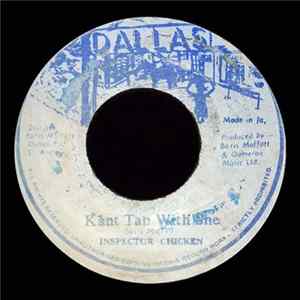 Inspector Chicken - Kant Tan With She FLAC