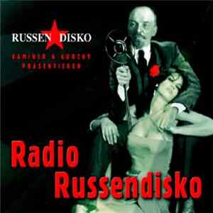 Various - Radio Russendisko FLAC