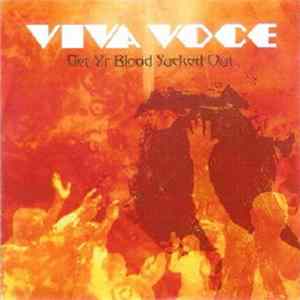 Viva Voce - Get Yr Blood Sucked Out FLAC