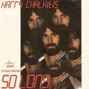 Harry Chalkitis - So Long / To New Orleans FLAC