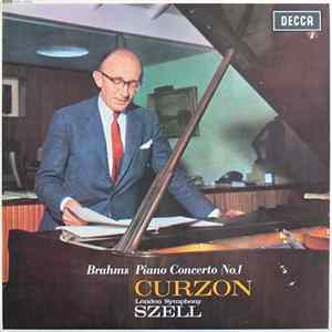 Brahms, Curzon, Szell, London Symphony - Piano Concerto No.1 FLAC