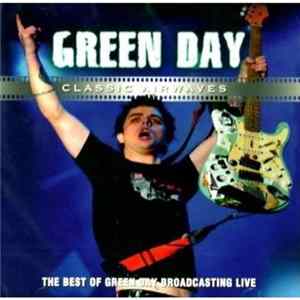 Green Day - Classic Airwaves FLAC