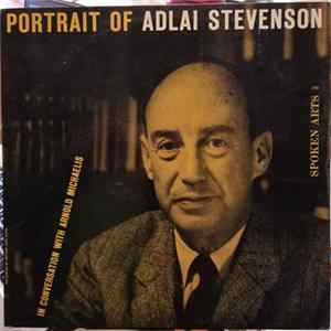 Adlai Stevenson - Portrait Of Adlai Stevenson FLAC