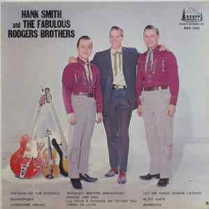 Hank Smith and The Fabulous Rodgers Brothers - Hank Smith and The Fabulous Rodgers Brothers FLAC