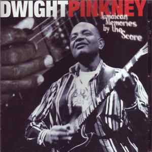 Dwight Pinkney - Jamaican Memories By The Score FLAC