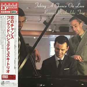 Konrad Paszkudzki Trio - Taking A Chance On Love FLAC