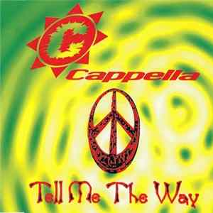 Cappella - Tell Me The Way FLAC