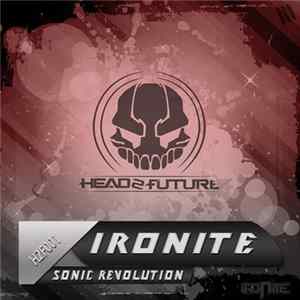 Ironite - Sonic Revolution FLAC