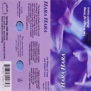 Robert Gass & On Wings Of Song - Hara Hara FLAC