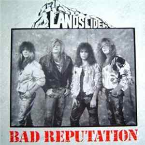 Landslide - Bad Reputation FLAC