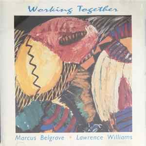 Marcus Belgrave, Lawrence Williams - Working Together FLAC