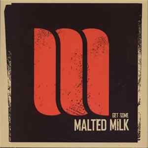 Malted Milk - Get Some FLAC