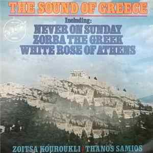 Zoitsa Kouroukli And Thanos Samios - The Sound Of Greece FLAC