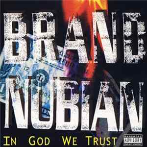 Brand Nubian - In God We Trust FLAC