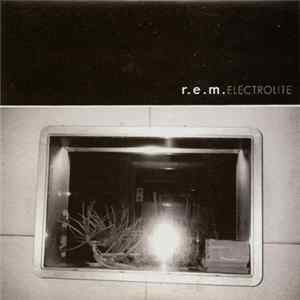 R.E.M. - Electrolite FLAC