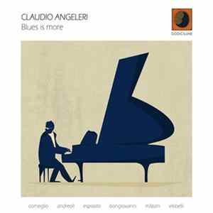 Claudio Angeleri - Blues Is More FLAC