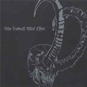 Blue Sabbath Black Cheer - Blue Sabbath Black Cheer FLAC