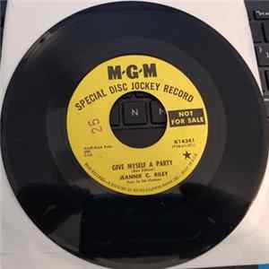 Jeannie C. Riley - Give Myself A Party / Why You Been Gone So Long FLAC
