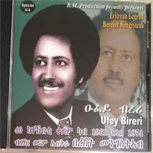 Bereket Mengisteab - Ufey Bireri FLAC