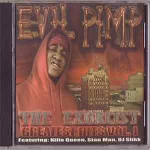 Evil Pimp - The Exorcist (Greatest Hits Vol.1) FLAC
