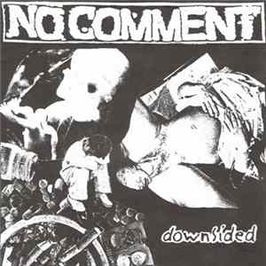 No Comment - Downsided FLAC