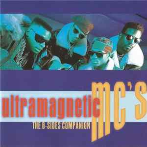 Ultramagnetic MC's - The B-Sides Companion FLAC