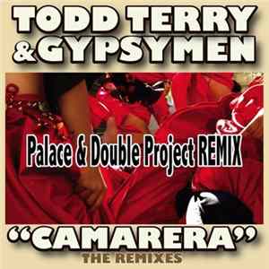 Todd Terry & Gypsymen - Camarera FLAC