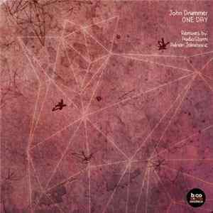 John Drummer - One Day FLAC