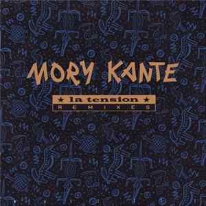 Mory Kanté - La Tension (Remixes) FLAC