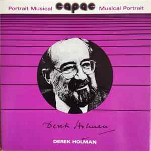 Derek Holman - Portrait Musical CAPAC FLAC