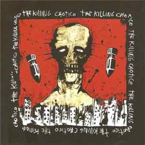 The Killing - Maldito Y Caótico FLAC