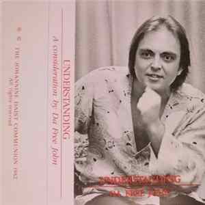 Da Free John - Understanding: A Consideration FLAC
