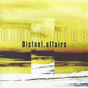 Cloud 9 - Distant Affairs FLAC
