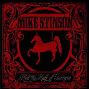 Mike Stinson - Hell And Half Of Georgia FLAC