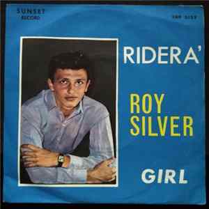 Roy Silver - Riderà / Girl FLAC
