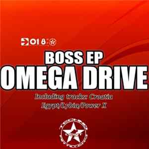 Omega Drive - Boss EP FLAC
