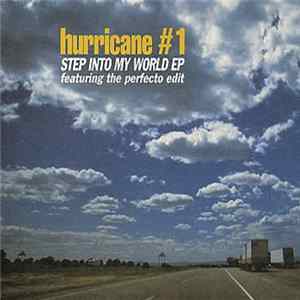 Hurricane #1 - Step Into My World EP FLAC