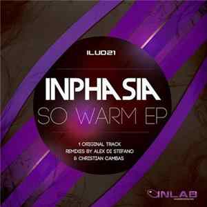 Inphasia - So Warm EP FLAC