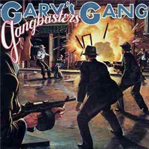 Gary's Gang - Gangbusters FLAC