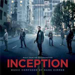 Hans Zimmer - Inception - Music From The Motion Picture [Bonus Tracks] FLAC