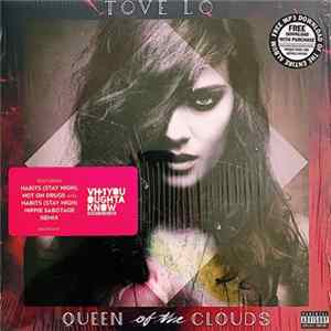 Tove Lo - Queen Of The Clouds FLAC