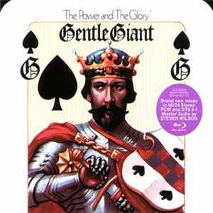 Gentle Giant - The Power And The Glory FLAC