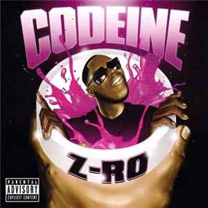Z-Ro - Codeine FLAC