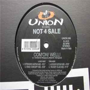 Not 4 Sale - Com'On! Well! FLAC