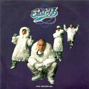 East 17 - Stay Another Day FLAC