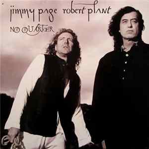 Jimmy Page, Robert Plant - No Quarter: Jimmy Page & Robert Plant Unledded FLAC