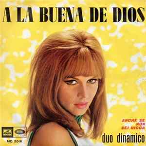 Duo Dinamico - A La Buena De Dios FLAC