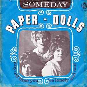 The Paper Dolls - Someday FLAC